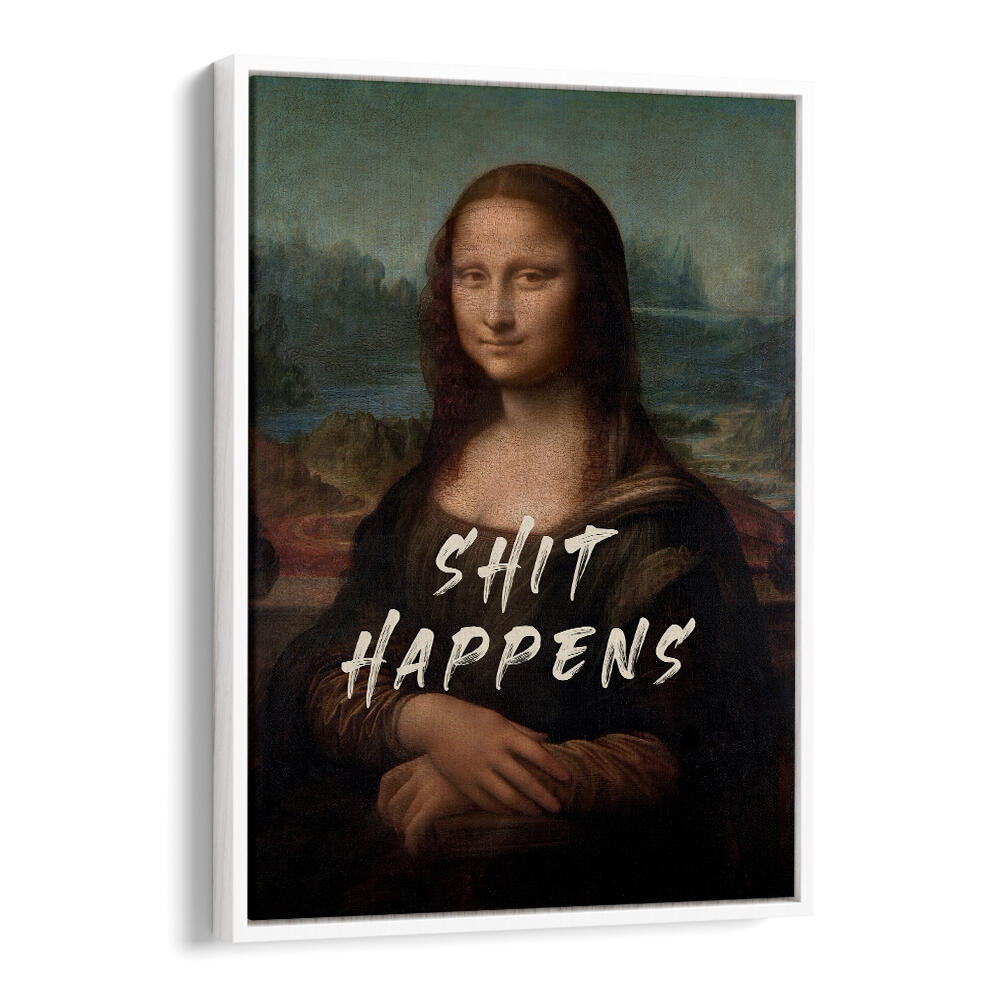 SHIT HAPPENS , ALTERED ART PRINTS