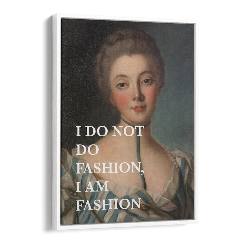 FASHION QUOTE , ALTERED ART PRINTS