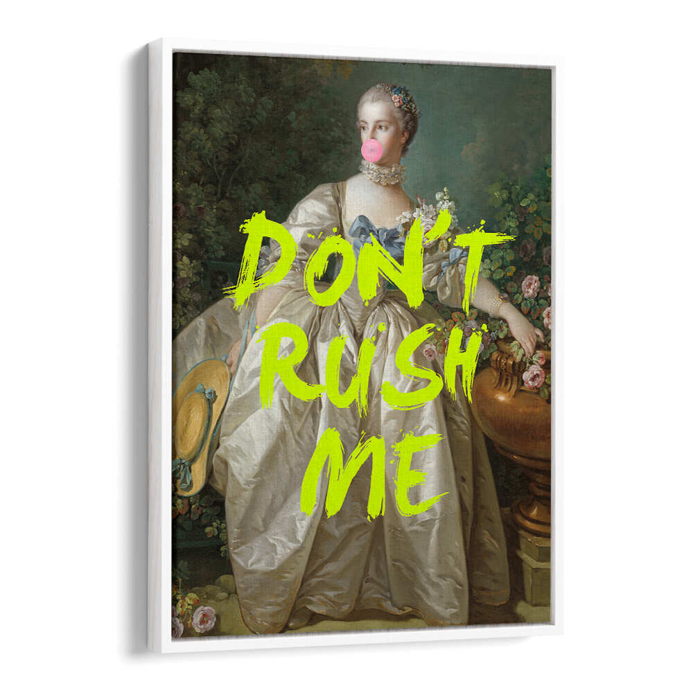 DON'T RUSH ME V , ALTERED ART PRINTS