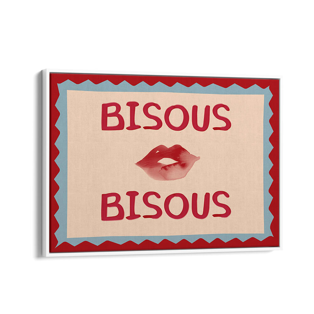 BISOUS BISOUS