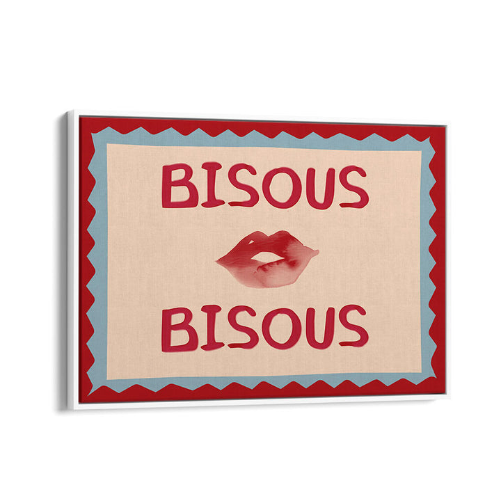 BISOUS BISOUS