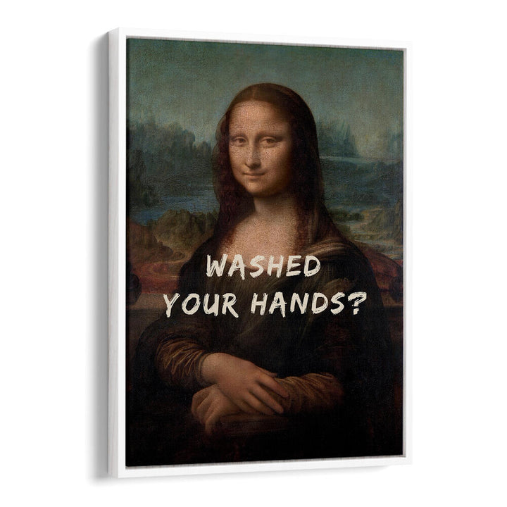 WASHED YOUR HANDS , ALTERED ART PRINTS