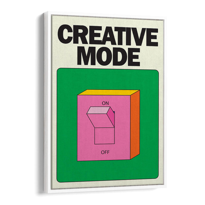 CREATIVE MODE , QUOTES & TYPOGRAPHY POSTERS
