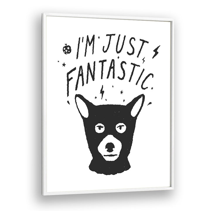 I'M JUST FANTASTIC BY FLORENT BODART, KIDS ART PRINTS