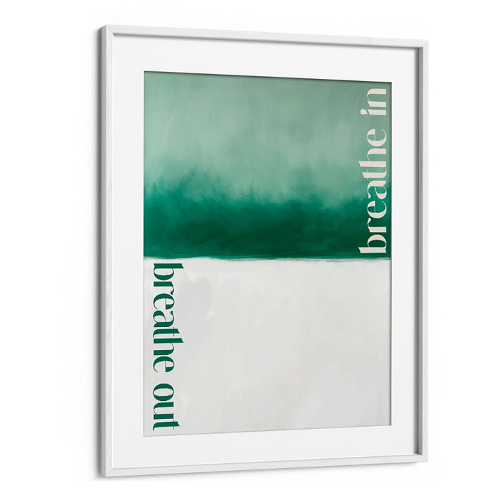 BREATHE IN BREATHE OUT (GREEN)
