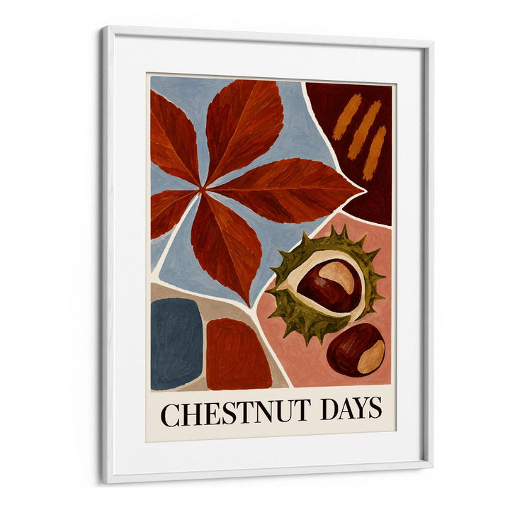 CHESTNUT DAYS