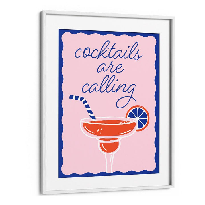 COCKTAILS ARE CALLING