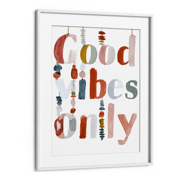 GOOD VIBES ONLY AESTHETIC