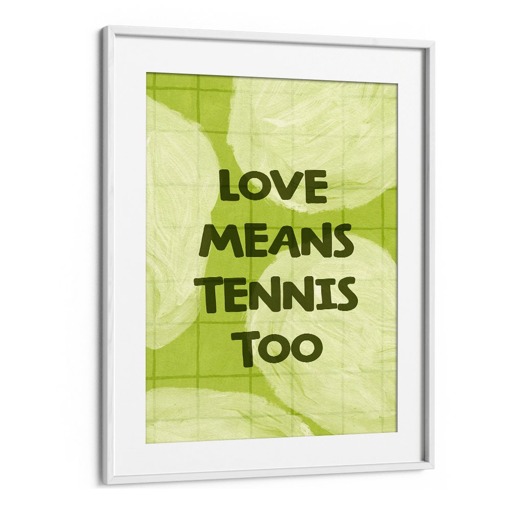 LOVE TENNIS QUOTE