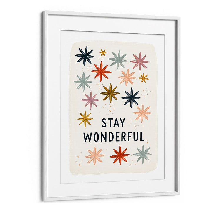 STAY WONDERFUL STARS