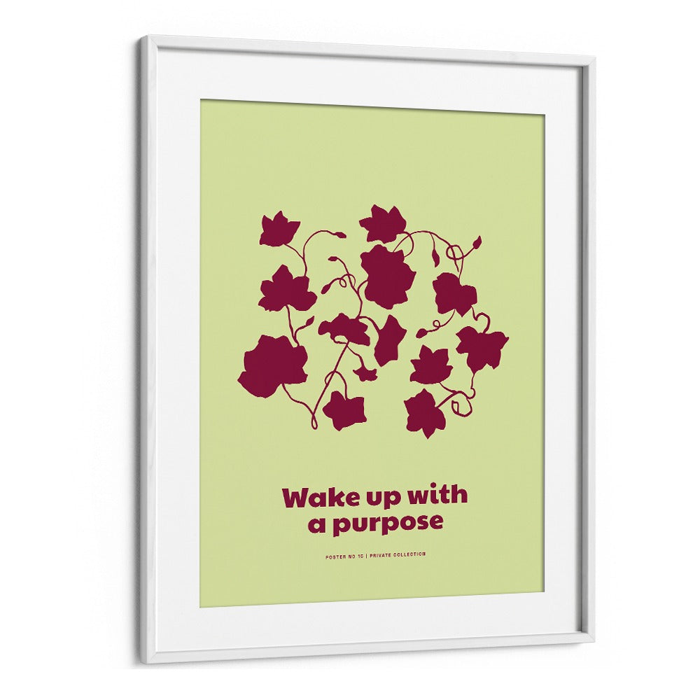 WAKE UP WITH A PURPOSE