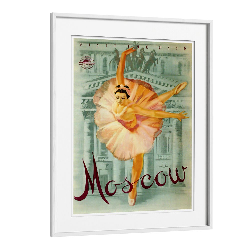 Moscow I Vintage Travel Posters showcase a graceful ballet dancer against iconic architecture, celebrating Russia's charm.
