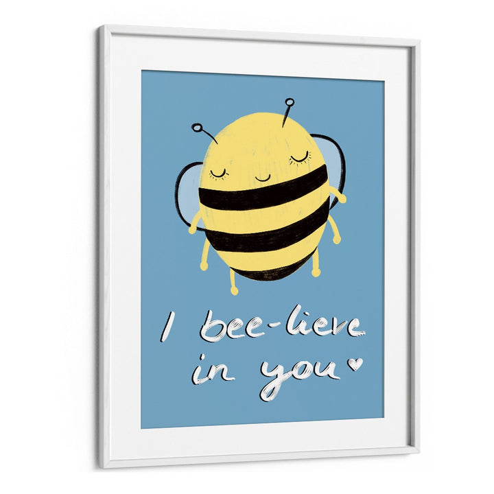 Cheerful bee art with "I BEE-LIVE IN YOU" message, perfect for kids room paintings that inspire positivity.