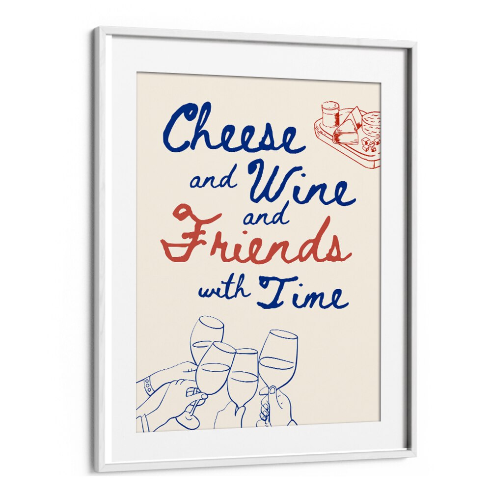 CHEESE AND WINE
