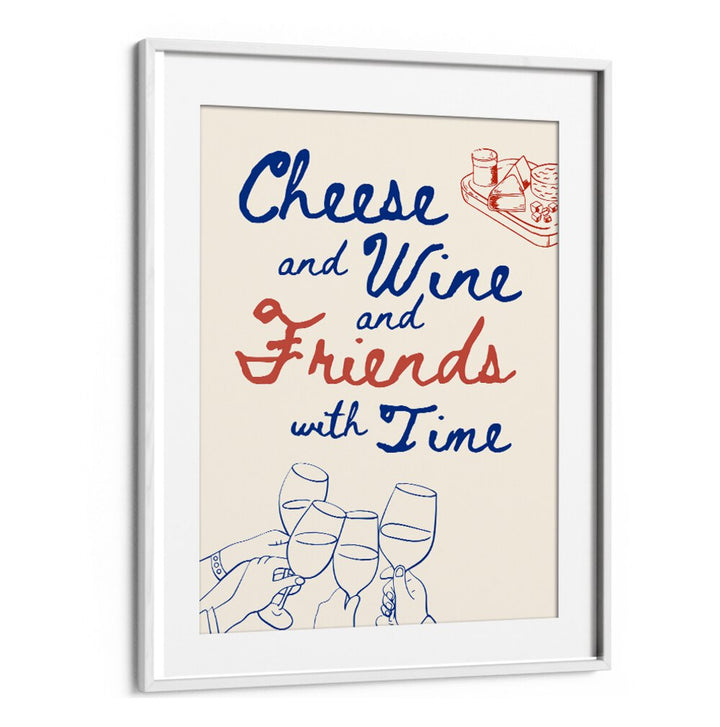 CHEESE AND WINE