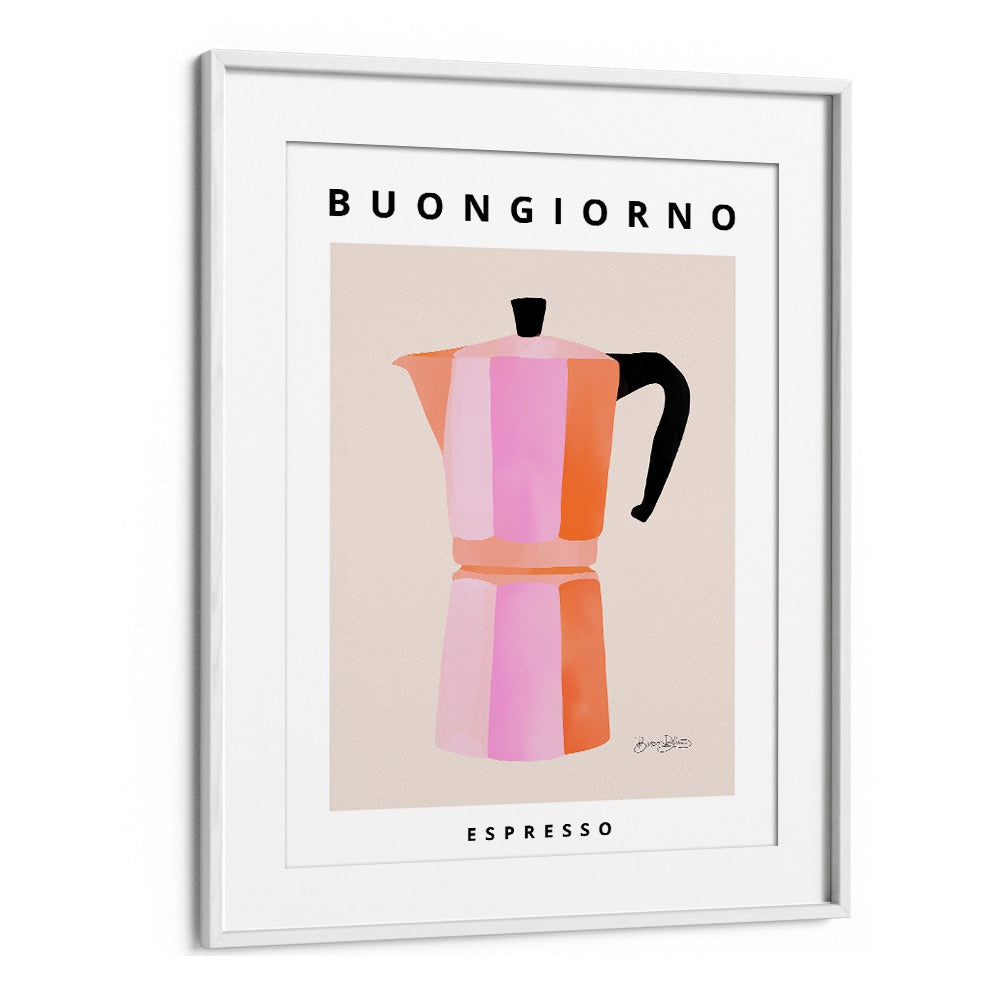 BUONGIORNO ESPRESSO BY BAROO BLOOM , CAFE ART PRINTS , CAFE POSTERS