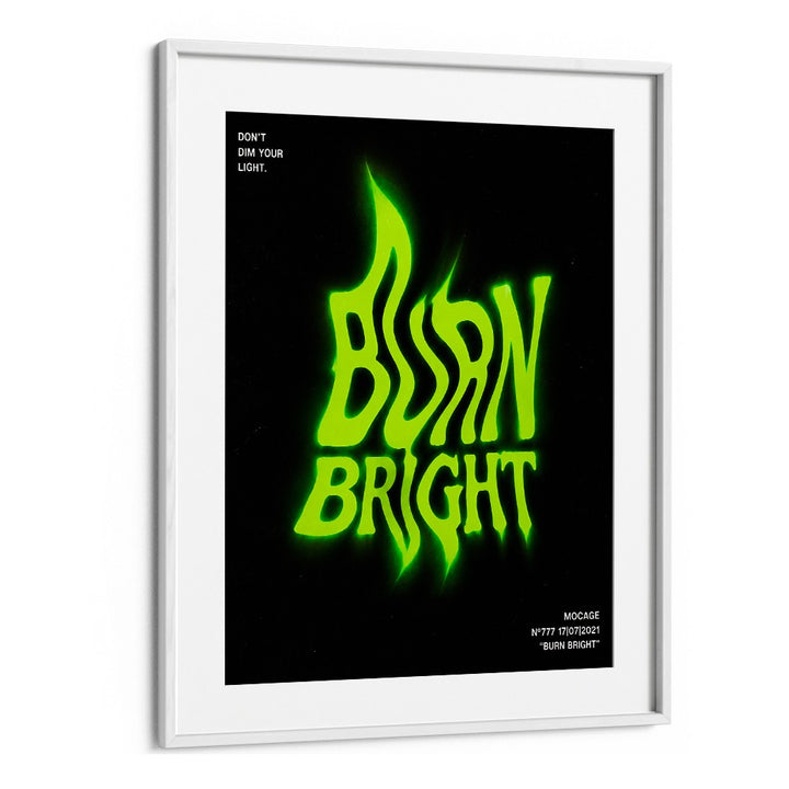 BURN BRIGHT