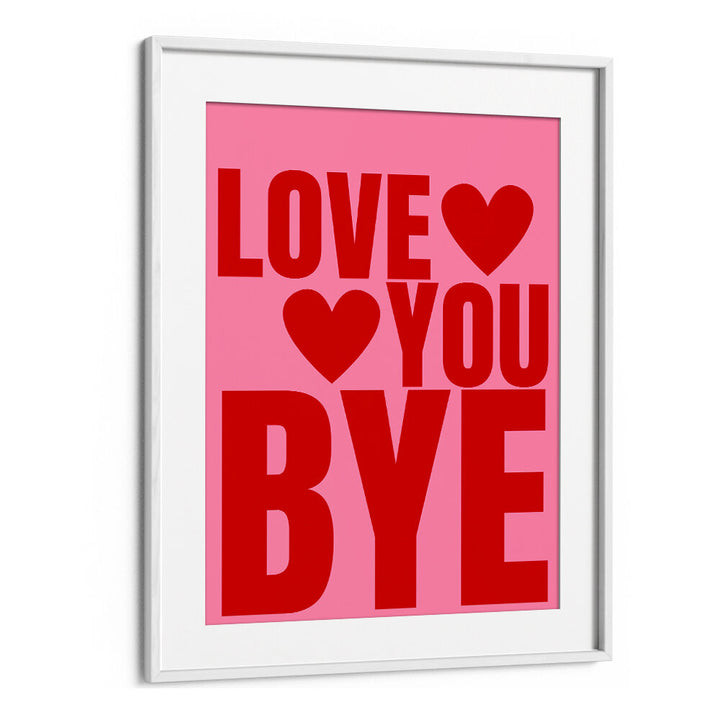 BOLD FAREWELL LOVE , QUOTES & TYPOGRAPHY POSTERS