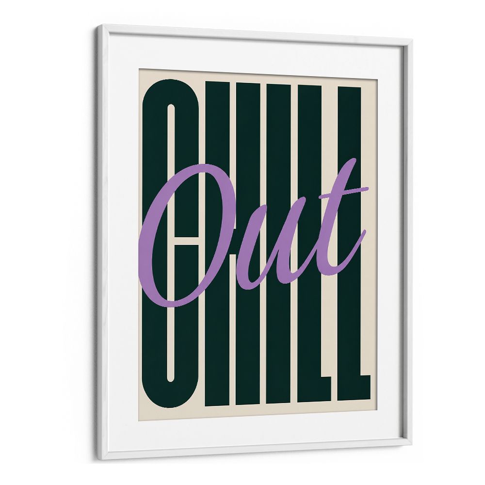 CHILL OUT