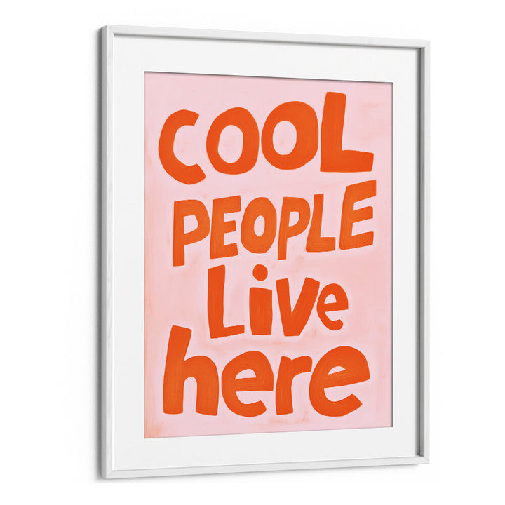 COOL PEOPLE II , QUOTES & TYPOGRAPHY POSTERS