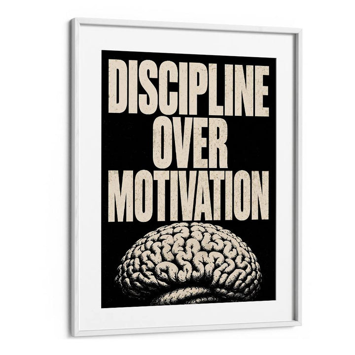 DISCIPLINE OVER MOTIVATION