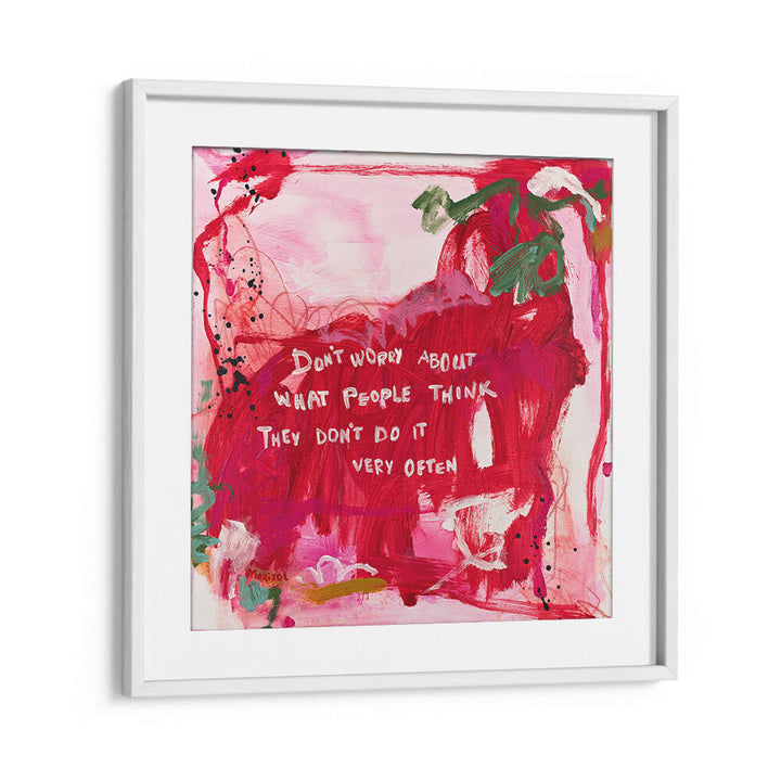 DO NOT WORRY , ABSTRACT PAINTINGS