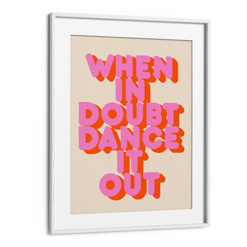 DANCE IT OUT