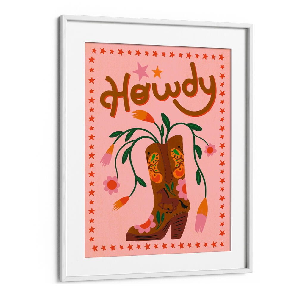 HOWDY , QUOTES & TYPOGRAPHY POSTERS