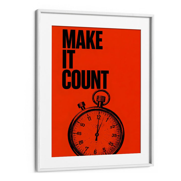 MAKE IT COUNT