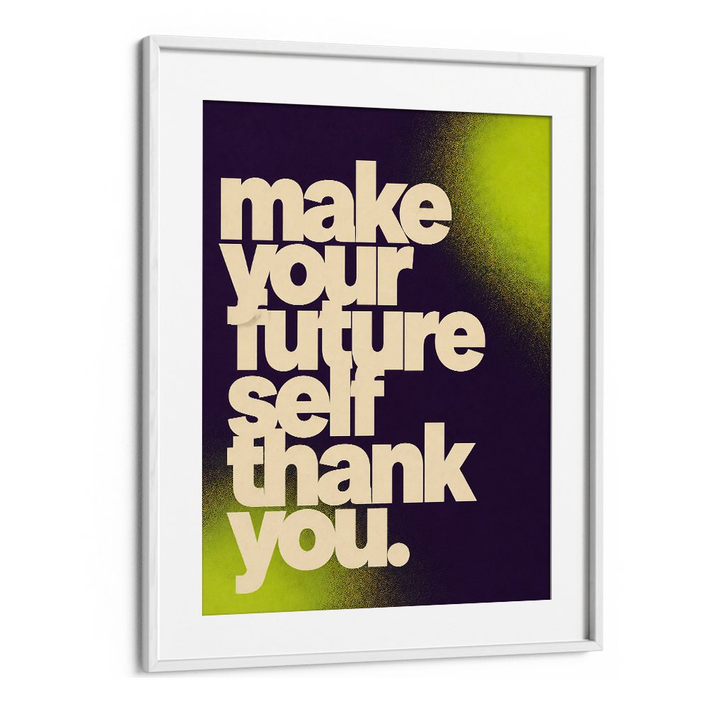 MAKE YOUR FUTURE