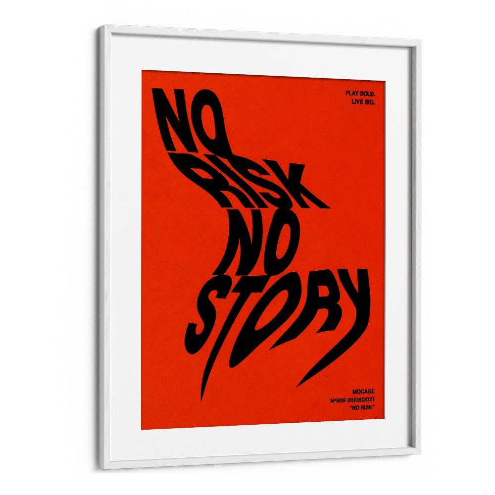 NO RISK NO STORY