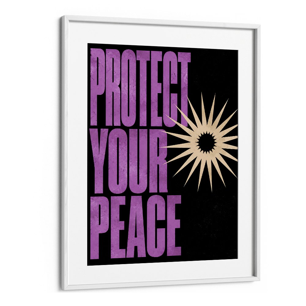 PROTECT YOUR PEACE - IV