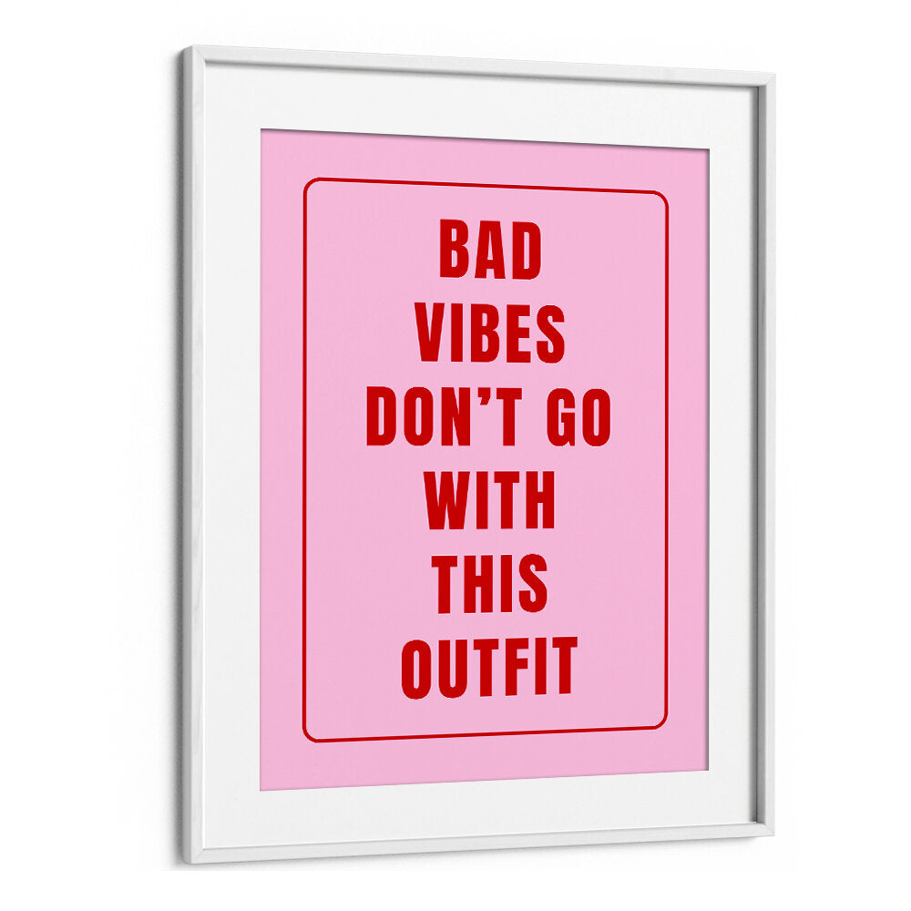 POSITIVE VIBE WARDROBE , QUOTES & TYPOGRAPHY POSTERS