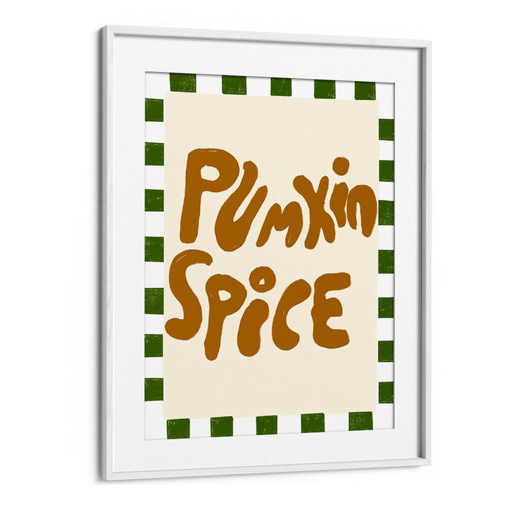 PUMPKINSPICE , QUOTES & TYPOGRAPHY POSTERS