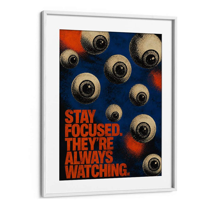 STAY FOCUSED