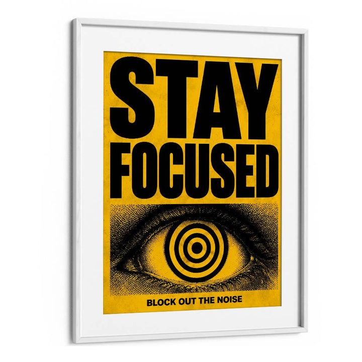 STAY FOCUSED - II