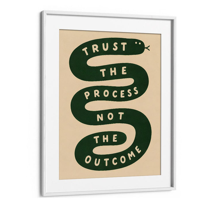TRUST THE PROCESS - III