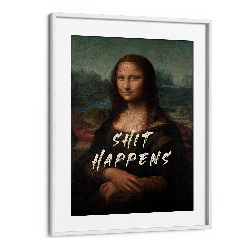 SHIT HAPPENS , ALTERED ART PRINTS