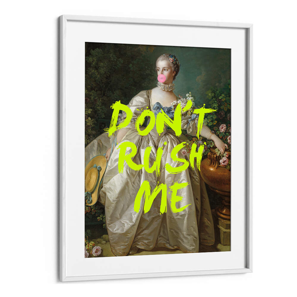 DON'T RUSH ME V , ALTERED ART PRINTS