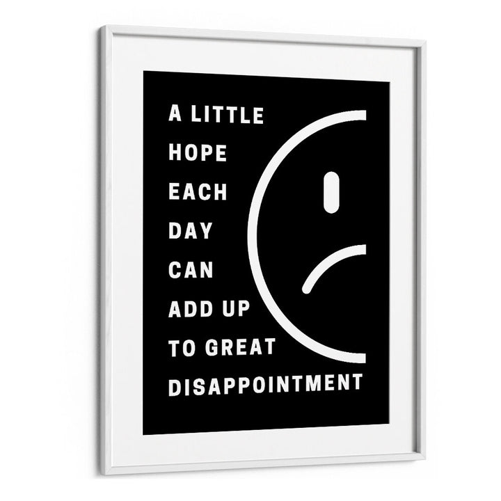 HOPE AND DISAPPOINTMENT