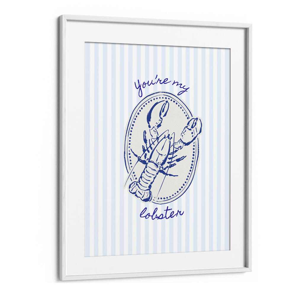 YOU'RE MY LOBSTER ON BLUE STRIPES , KITCHEN POSTERS