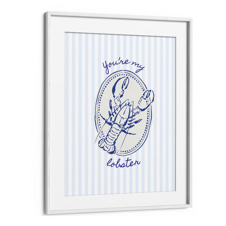 YOU'RE MY LOBSTER ON BLUE STRIPES , KITCHEN POSTERS
