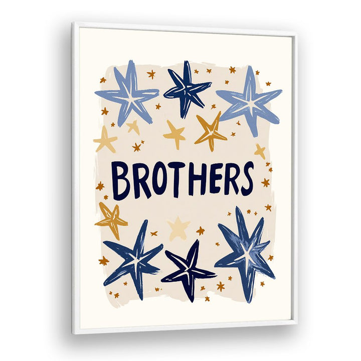 BROTHERS