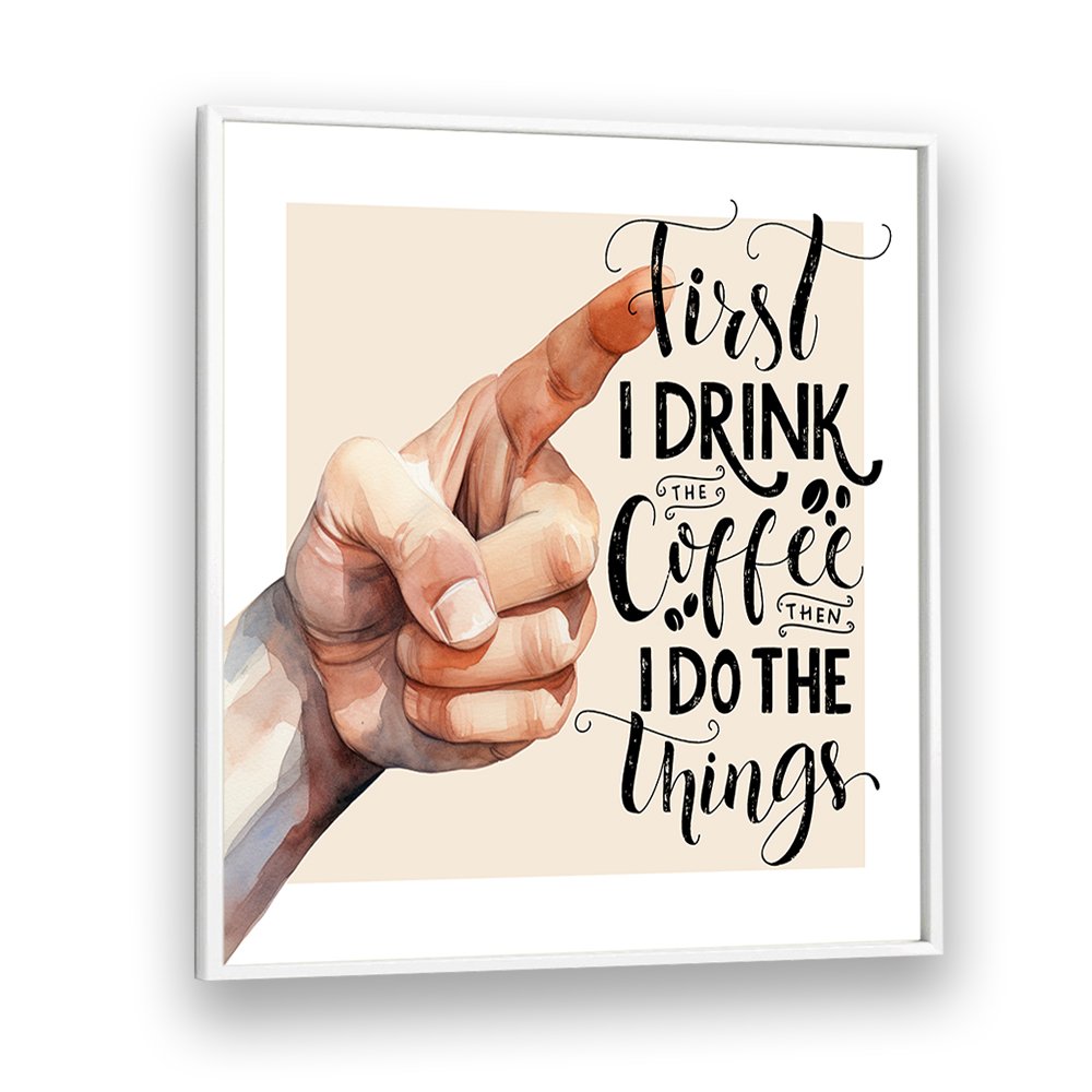 FIRST COFFEE THINGS