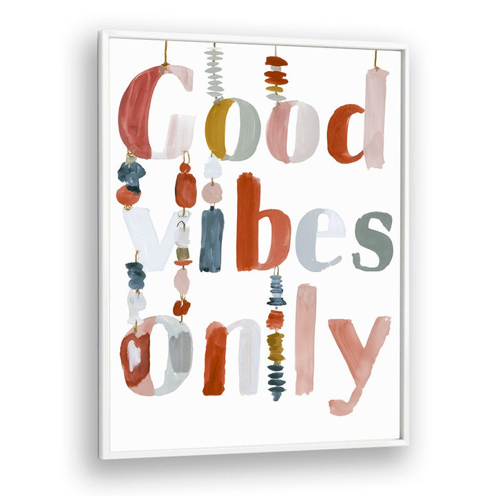 GOOD VIBES ONLY AESTHETIC