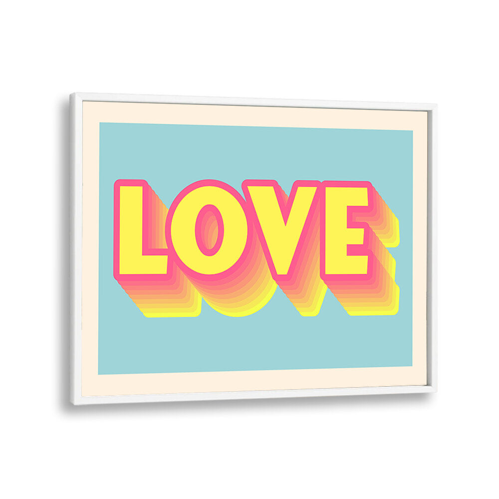 LOVE , QUOTES & TYPOGRAPHY POSTERS