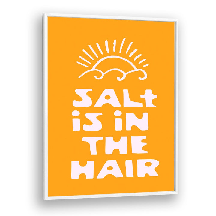 SALT IN THE HAIR
