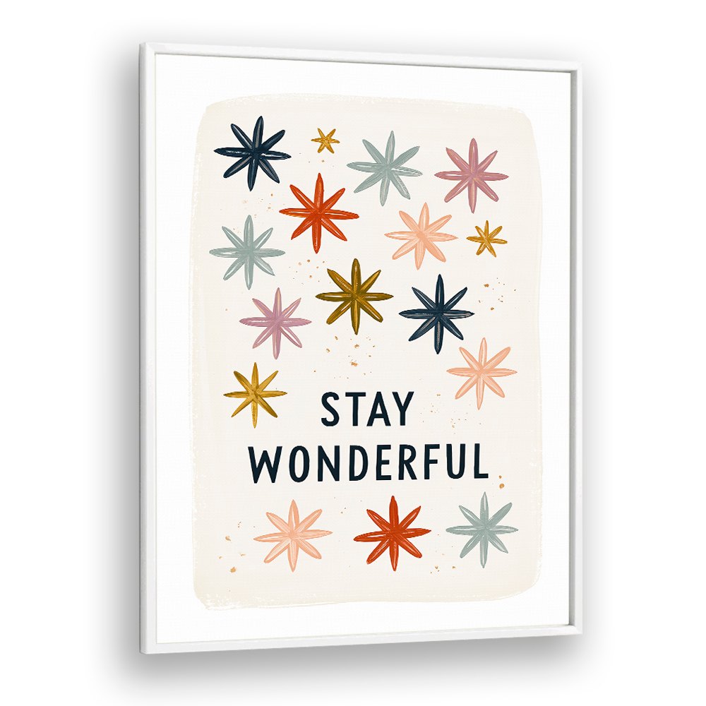 STAY WONDERFUL STARS