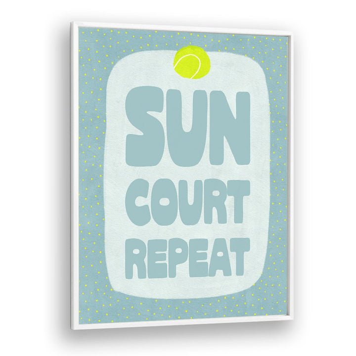 SUN COURT REPEAT