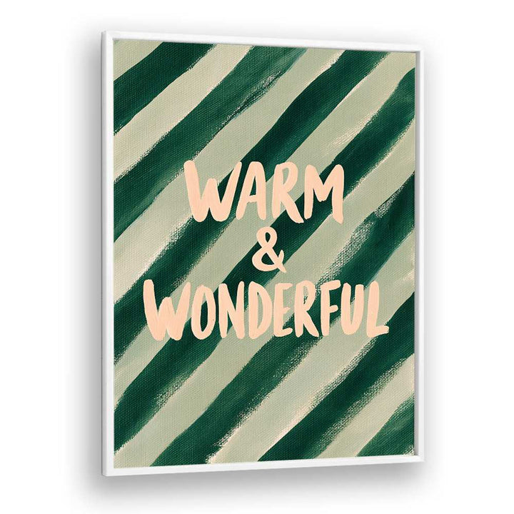WARM WONDERFUL STRIPES